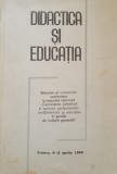 DIDACTICA SI EDUCATIA - CARTE REFERATE SI COMUNICARI