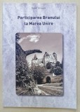 PARTICIPAREA BRANULUI LA MAREA UNIRE de EMIL STOIAN , ANII &#039;2000