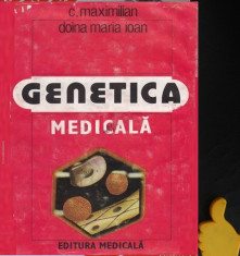 Genetica medicala C. Maximilian, Doina Maria Ioan foto