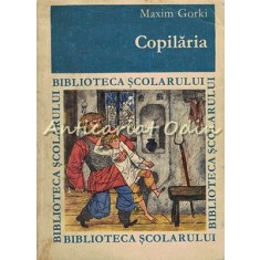 Copilaria - Maxim Gorki