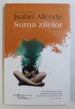 SUMA ZILELOR , MEMORII de ISABEL ALLENDE , 2014