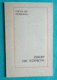 Nicolae Rosianu &ndash; Zbor de egreta ( prima editie )