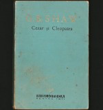 Cumpara ieftin CEZAR ȘI CLEOPATRA - G. B. SHAW - BPT