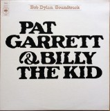 VINIL LP Bob Dylan &ndash; Pat Garrett &amp; Billy The Kid (Original Soundtrack Recording) (VG)