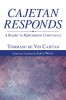 Cajetan Responds: A Reader in Reformation Controversy