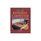 The Very Efficient Carpenter: Basic Framing for Residential Construction