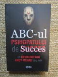 ABC-ul psihopatului de succes - Kevin Dutton, Andy McNab