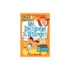 Ms. Lagrange Is Strange!