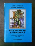 VICTOR PETRESCU - DICTIONAR DE LITERATURA AL JUDETULUI DAMBOVITA 1508-1998