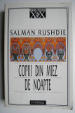 Copiii din miez de noapte &ndash; Salman Rushdie