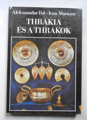 Tracia si tracii. Geneza. Religie. Ideologie. Arta foto