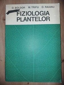 Fiziologia plantelor- O. Boldor, M. Trifu