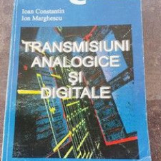 Transmisiuni analogice si digitale- Ioan Constantin, Ion Marghescu