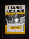 ALEXANDRU MARGHILOMAN - NOTE POLITICE volumul 1