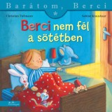 Berci nem f&eacute;l a s&ouml;t&eacute;tben - Bar&aacute;tom, Berci 26. - Christian Tielmann