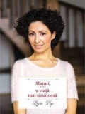 Sfaturi pentru o viata mai sanatoasa - Ligia Pop
