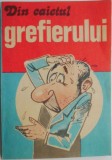 Din caietul grefierului &ndash; Titus Andrei, Dinu Popescu - Roman