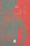 Manifestele Individualitatii - Liviu Uleia, Confesiunea unui asasin roman, Editura Trei, Bucuresti, 2007, Roman