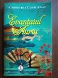 Evantaiul auriu- Christina Courtenay