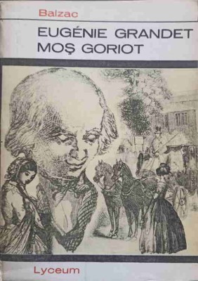 EUGENIE GRANDET. MOS GORIOT-HONORE DE BALZAC-261115 foto