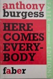 Here Comes Everybody. An introduction to James Joyce for the ordinary reader - Anthony Burgess