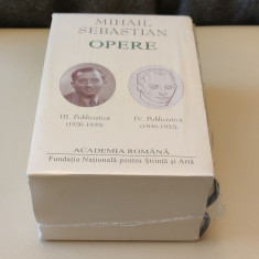 Mihail Sebastian. Opere (Vol. III+IV) Publicistică (Academia Română) sigilat