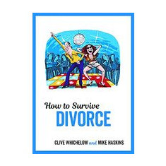 How to Survive Divorce