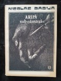 Aripa sub camasa- Nicolae Dabija