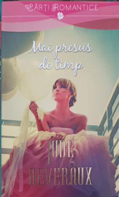 MAI PRESUS DE TIMP-JUDE DEVERAUX foto