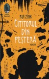 Rui Zink - Cititorul din pestera
