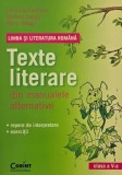 Limba si literatura romana. Texte literare din manualele alternative. Clasa a V-a. Repere de interpretare, exercitii - Luminita Paraipan