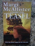 A Home for Teasel - Margi McAllister