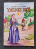 Yalniz Efe - Omer Seyfettin, Benzi Desenate Turca (1993, 64 pagini, 200x270mm)
