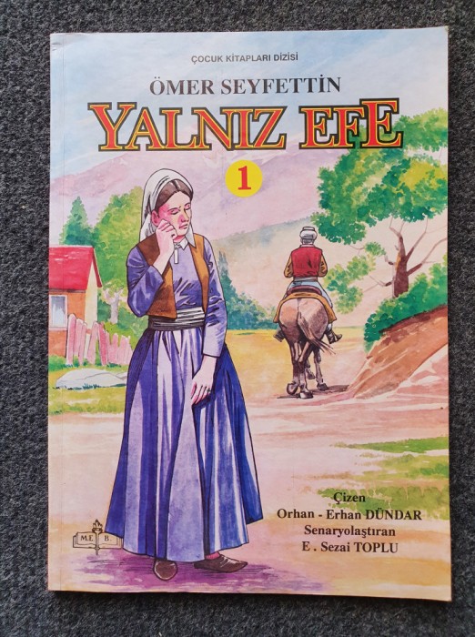 Yalniz Efe - Omer Seyfettin (Benzi desenate in limba turca)