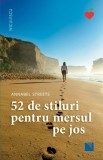 52 de stiluri pentru mersul pe jos - Annabel Streets - Niculescu