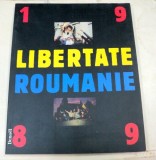 LIBERTATE ROUMANIE 1989 par JEAN-LOUIS CALDERON , * PREZINTA MICI HALOURI DE APA