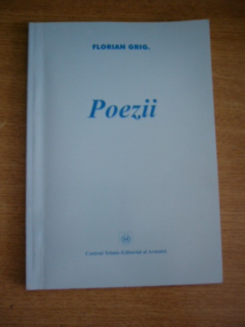 myh 36f - Florian Grig - Poezii - cu dedicatie si autograf - ed 2003