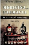 Medicina si farmacia in trecutul romanesc - Paul Editions