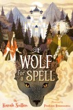 A Wolf for a Spell