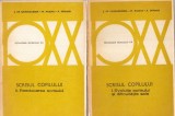 Scrisul copilului, 2 volume: Evoluția scrisului și dificultățile sale;, Brosata, Editura Didactica Si Pedagogica