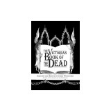 The Victorian Book of the Dead