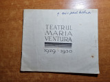 program teatru maria ventura 1929-1930-george vraca,maria filloti,maria mohor