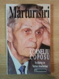 MARTURISIRI de CORNELIU COPOSU * PREZINTA URME DE UZURA