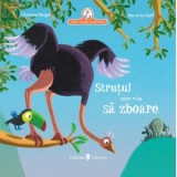 Strutul care visa sa zboare - Christine Beigel, Alina Hlinski