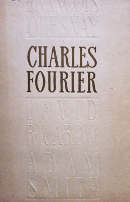 Charles Fourier - Opere economice (1966) foto