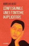 Cumpara ieftin Confesiunile unei fantome duplicitare