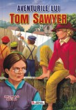 Mark Twain - Aventurile lui Tom Sawyer