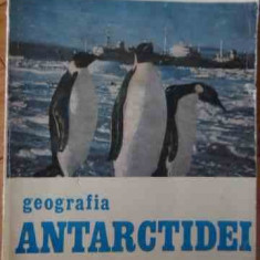 Geografia Antarctidei - Gh. Neamu ,529571