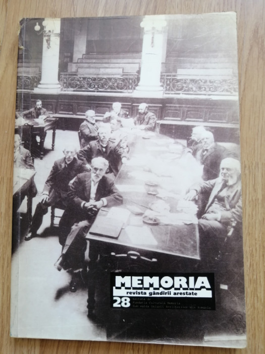 Memoria - revista g&acirc;ndirii arestate (nr. 28) 1999