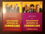Ștefan Prutianu - Antrenamentul abilităților de comunicare (2 vol.)